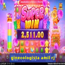 ginecologista amil rj